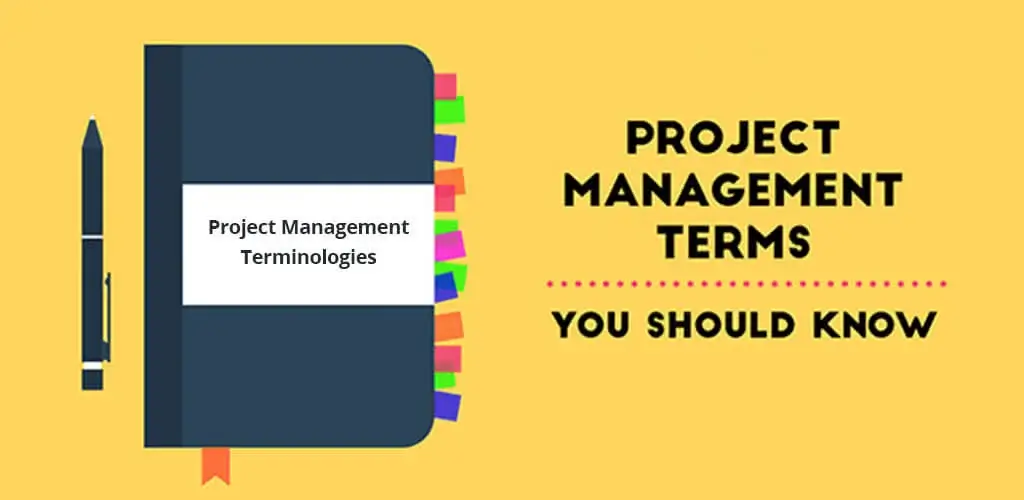 Project Management terminologies